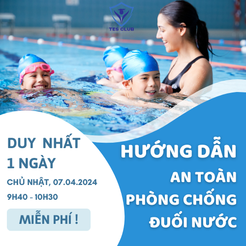 Chiêu sinh buổi Hướng dẫn Kỹ năng An toàn Phòng, chống đuối nước