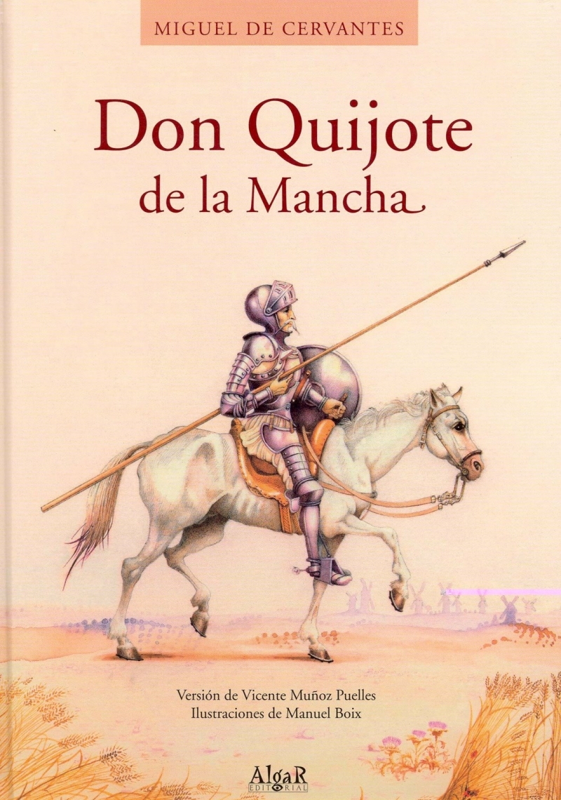 (Văn học) Giới thiệu tác phẩm: Combo Don Quixote - Nhà Quý Tộc Tài Ba Xứ Mancha - Xecvantec