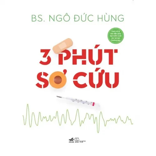 Bài 1: Khái quát về sơ cứu 3 phút