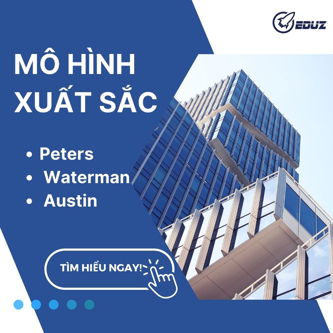 Mô Hình Xuất Sắc Của Peters, Waterman Và Austin - Eduz.vn