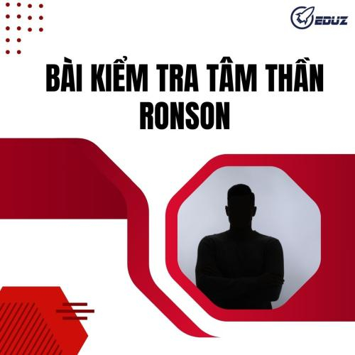 Bài Kiểm Tra Tâm Thần Ronson - Eduz.vn