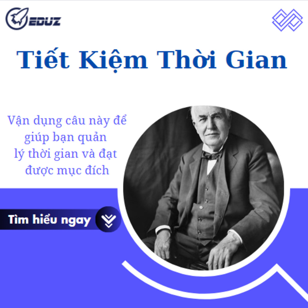 Tiết Kiệm Thời Gian - Thomas Edison