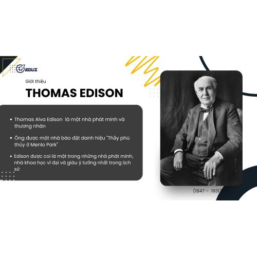 1. Giới thiệu về Thomas Edison: