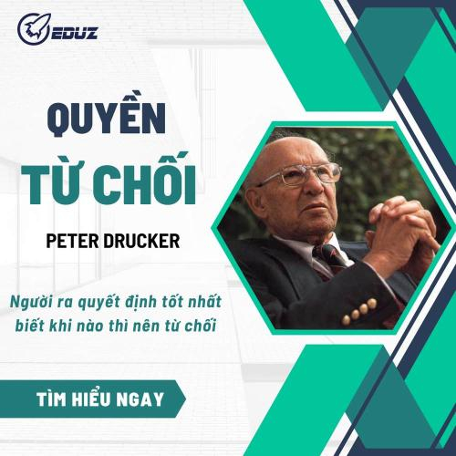 Quyền Từ Chối - Peter Drucker