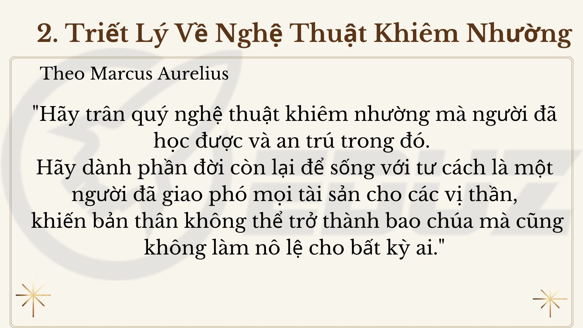 2.Triết lý về nghệ thuật khiêm nhường