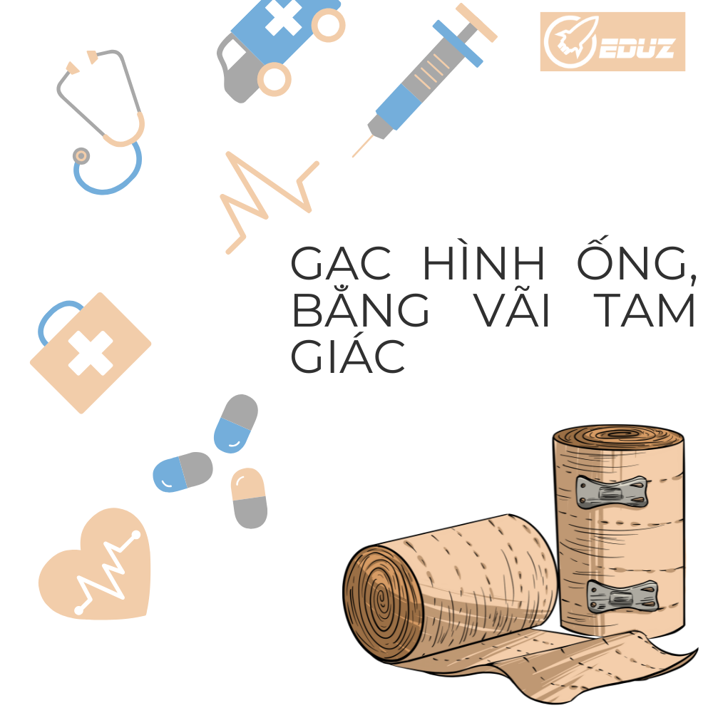 Hướng Dẫn Sử Dụng Gạc Hình Ống, Băng Vải Tam Giác