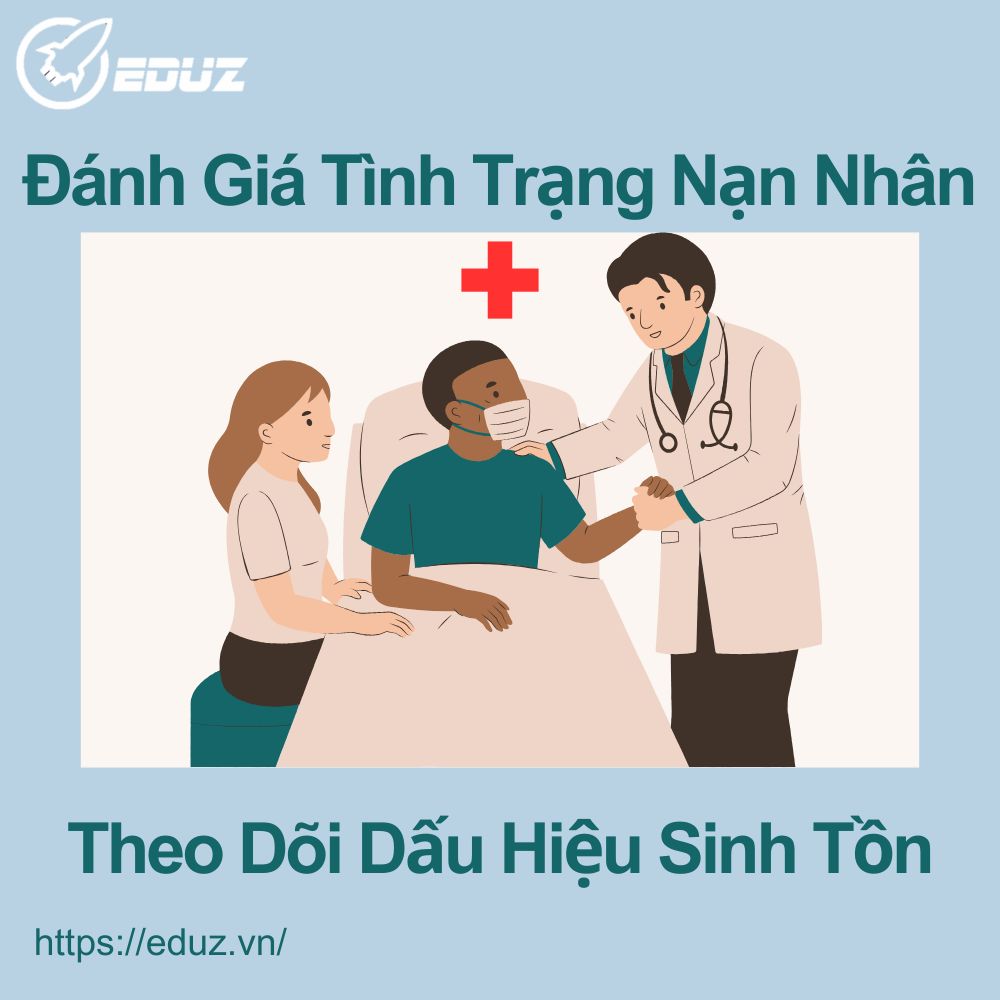 F3H590Ed9645Ae2 Đánh Giá Tình Trạng Nạn Nhân Và Theo Dõi Dấu Hiệu Sinh Tồn
