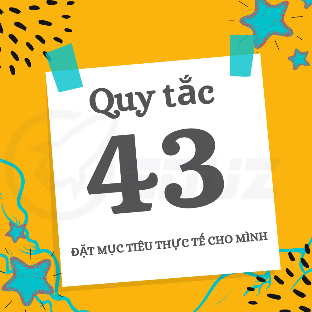 Những Quy Tắc Trong Quản lý - Quy Tắc 43