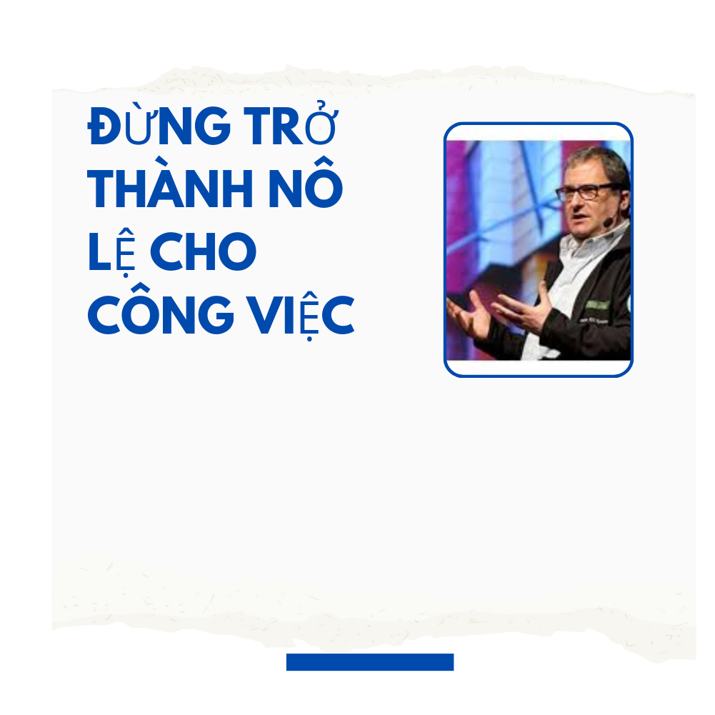 Đừng Trở Thành Nô Lệ Cho Công Việc – Quy Tắc Cân Bằng Cuộc Sống