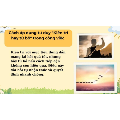 4.Cách áp dụng tư duy "Kiên trì hay từ bỏ" trong công việc