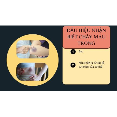 2.Dấu hiệu nhận biết chảy máu trong