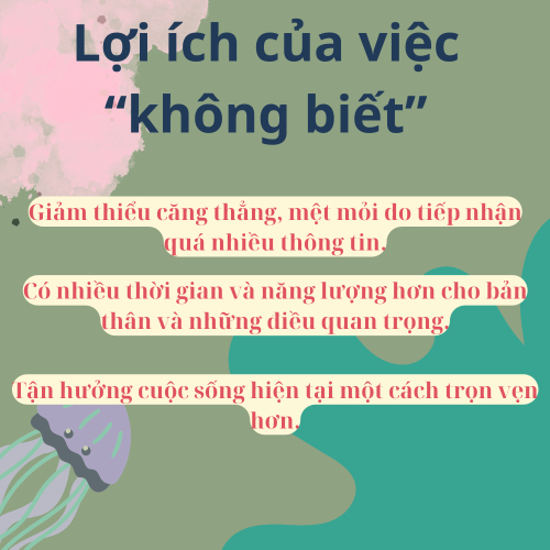 3. Lợi tích của việc "không biết"