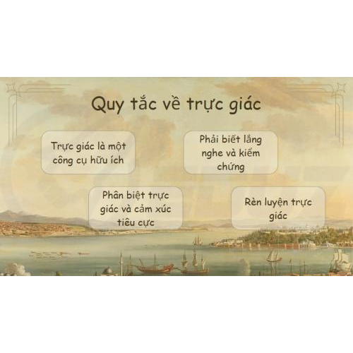 2. Quy tắc về trực giác: