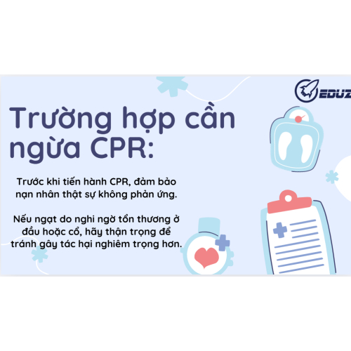 1. Những điều cân nhắc khi thực hiện CPR