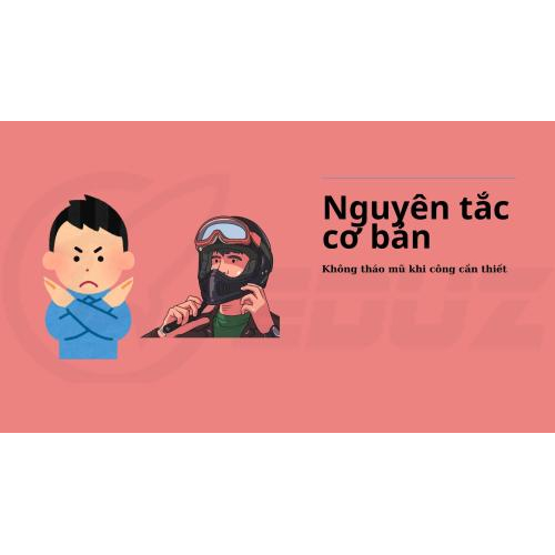 1. Nguyên tắc cơ bản khi tháo mũ bảo hiểm