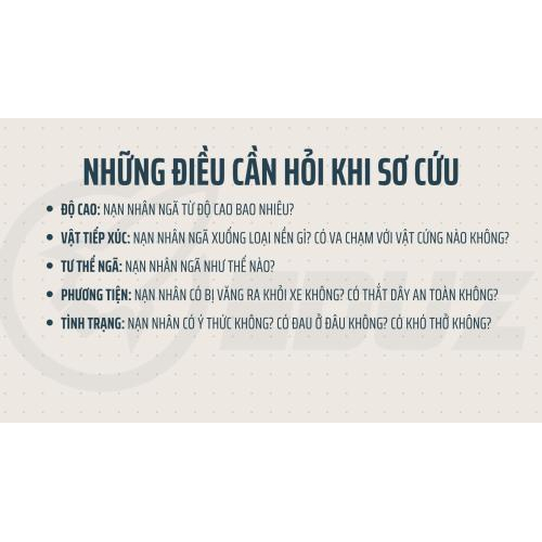 5. Những điều cần hỏi khi sơ cứu: