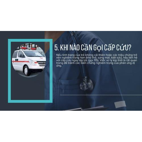 5. Khi nào cần gọi cấp cứu?