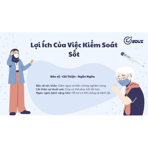 2. Lợi Ích Của Việc Kiểm Soát Sốt