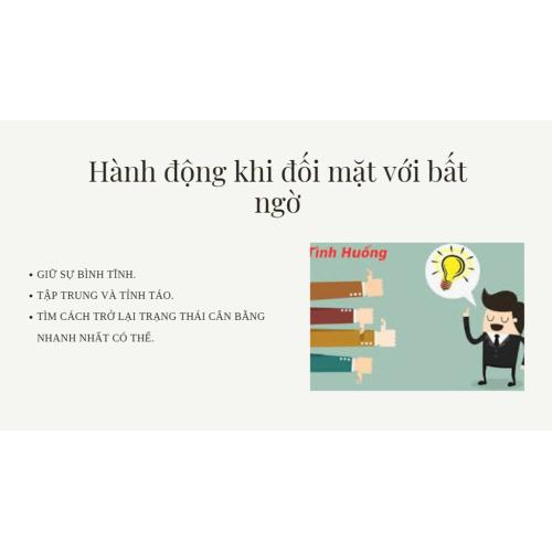 5. Hành động khi đối mặt với bất ngờ