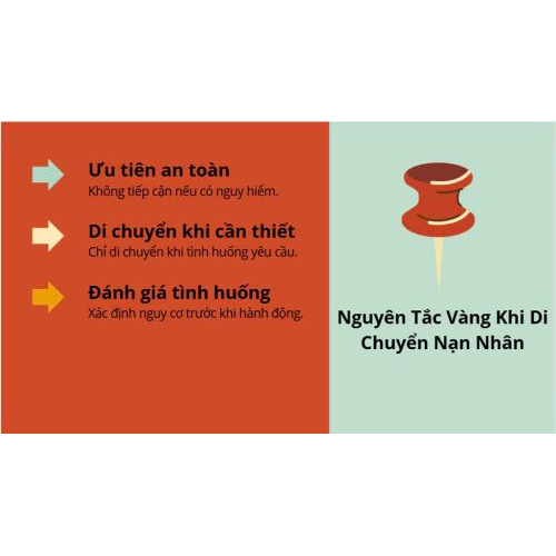 2.Nguyên Tắc Vàng Khi Di Chuyển Nạn Nhân