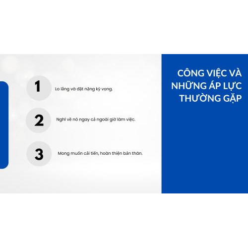 2. Công việc và những áp lực thường gặp