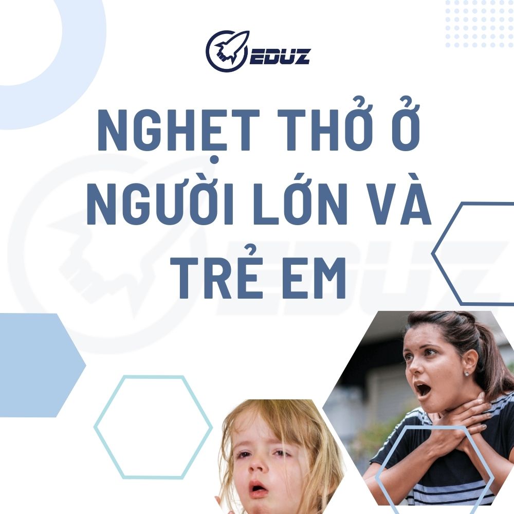 Nghẹt Thở Ở Người Lớn Và Trẻ Em