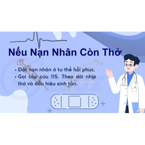 Nếu nạn nhân còn thở