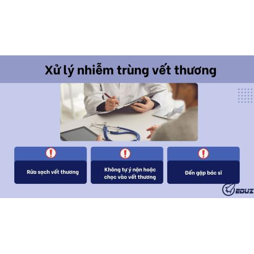 3. Xử lý nhiễm trùng vết thương