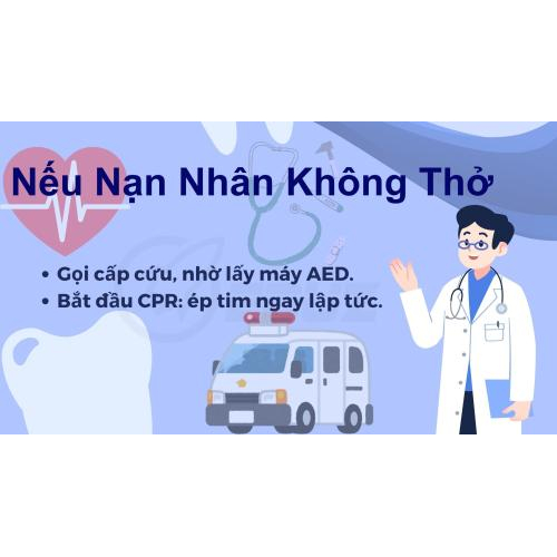 Nếu nạn nhân không thở