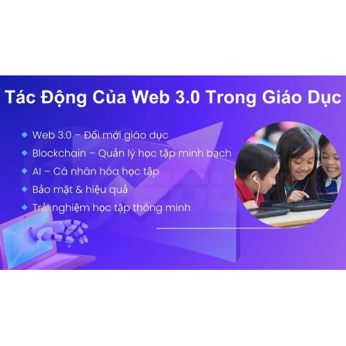 2. Tác động của web 3.0 trong giáo dục