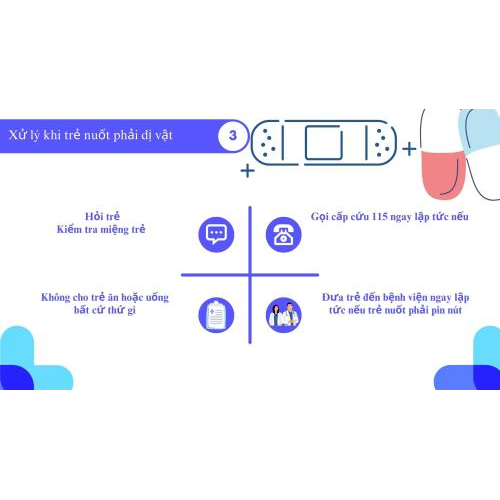 3. Xử lý khi trẻ nuốt phải dị vật