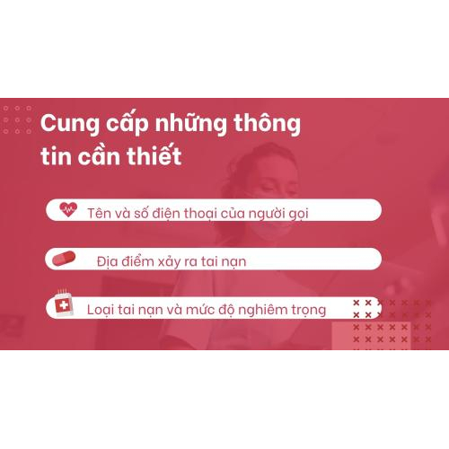 1. Những thông tin cần cung cấp khi gọi 115