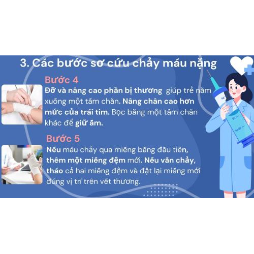 3.Các bước xử lý chảy máu nặng