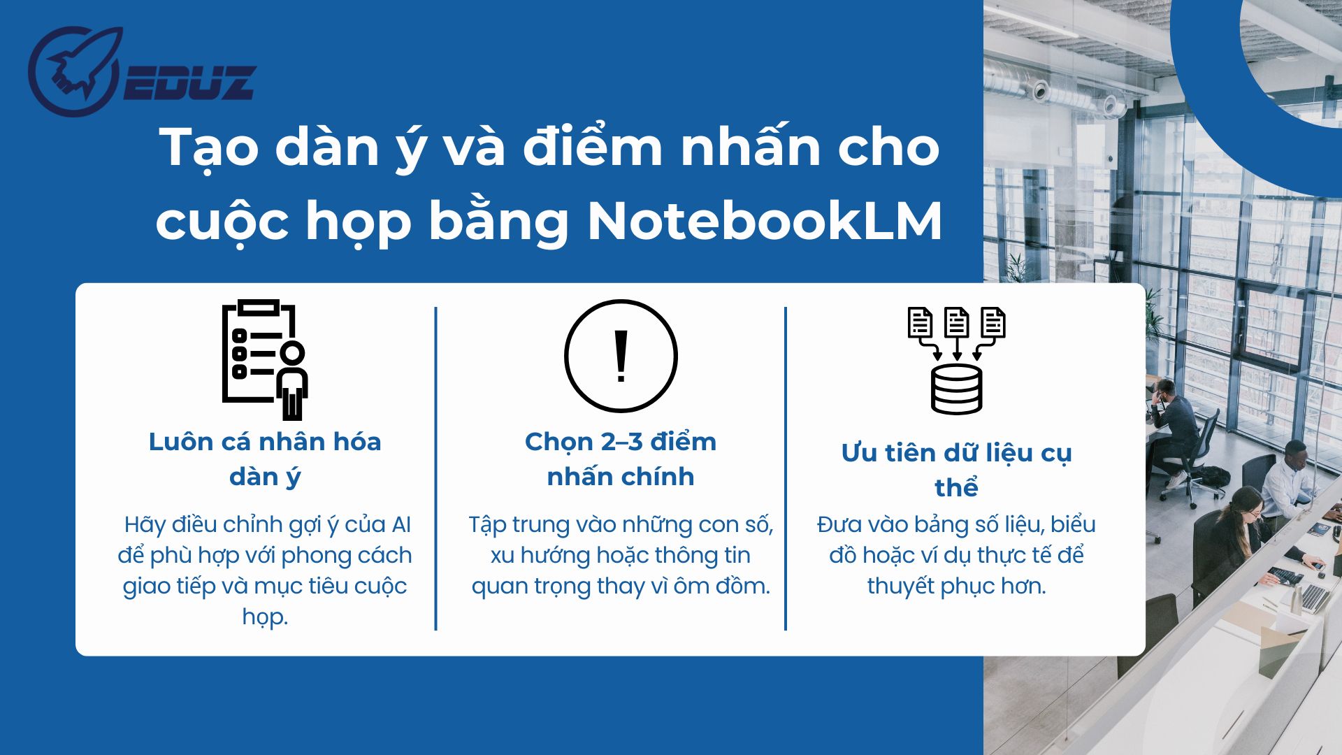 4. Tạo dàn ý và điểm nhấn cho cuộc họp bằng NotebookLM