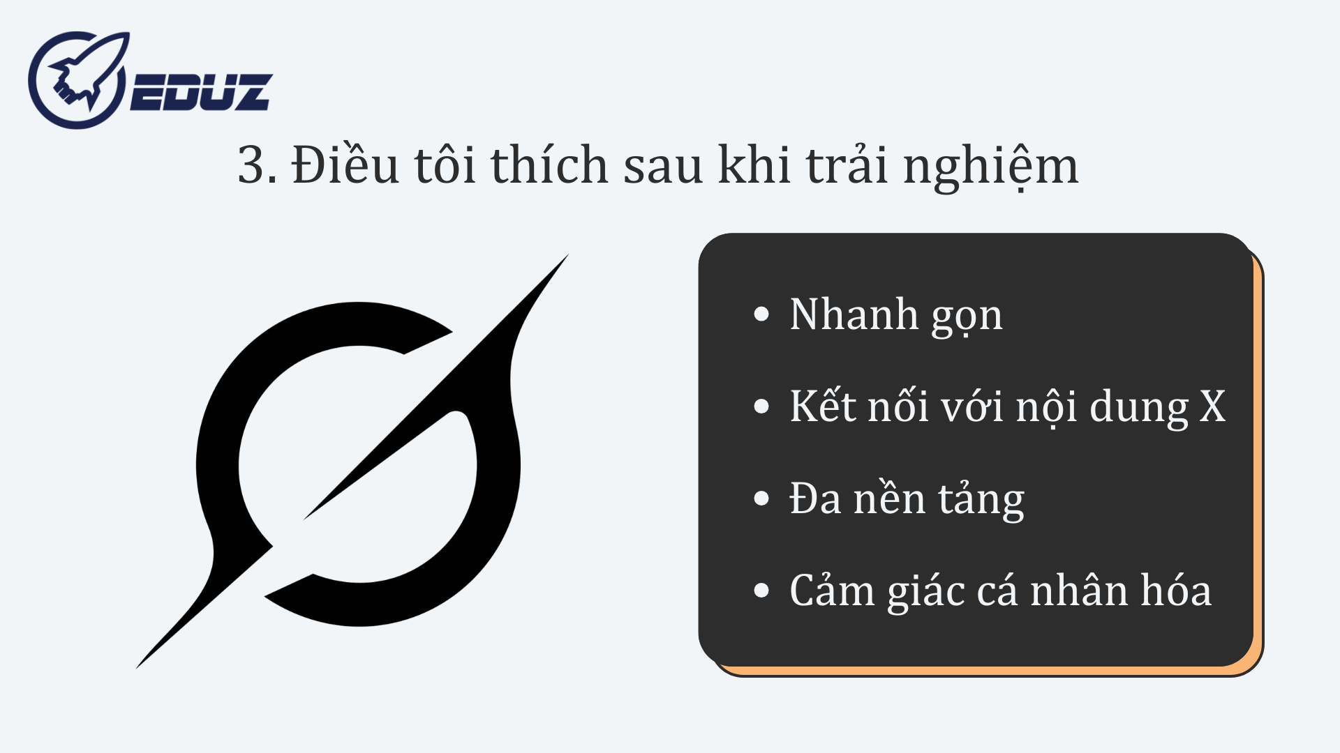3. Điều tôi thích sau khi trải nghiệm