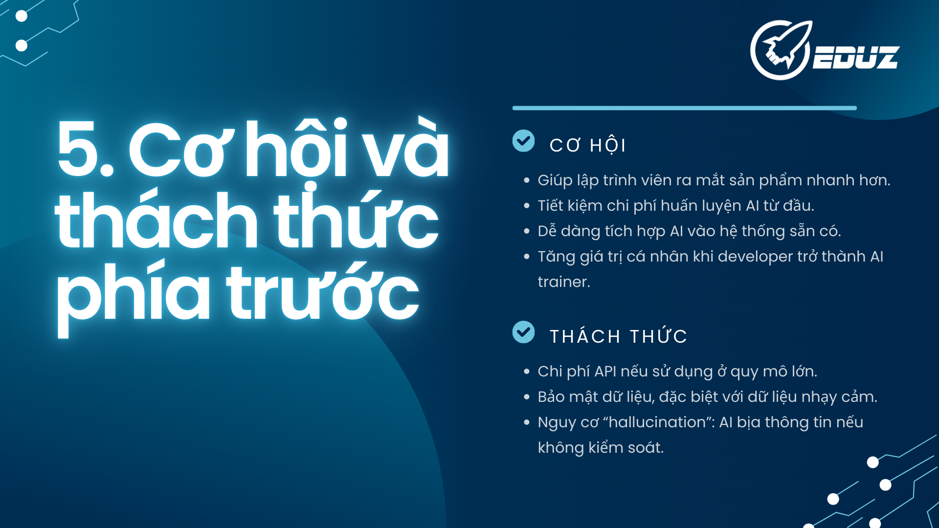 5. Cơ hội và thách thức phía trước