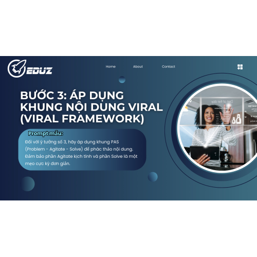 Bước 3: Áp dụng khung nội dung viral (viral framework)