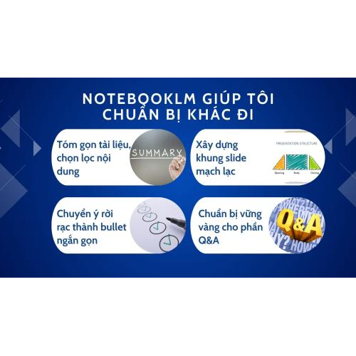 NotebookLM giúp tôi chuẩn bị khác đi