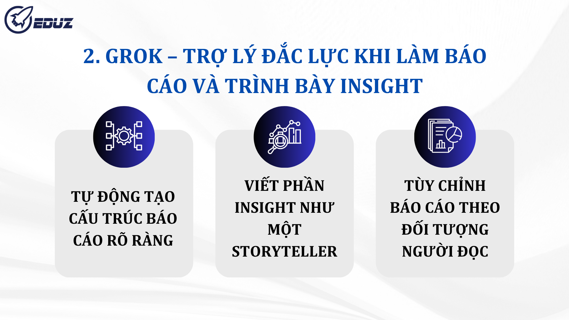 2. Grok – Trợ lý đắc lực khi làm báo cáo và trình bày insight