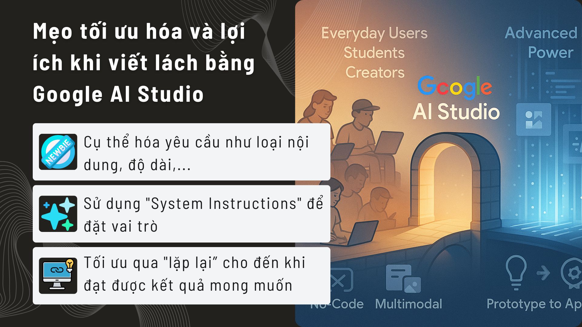 Mẹo tối ưu hóa và lợi ích khi viết lách bằng Google AI Studio