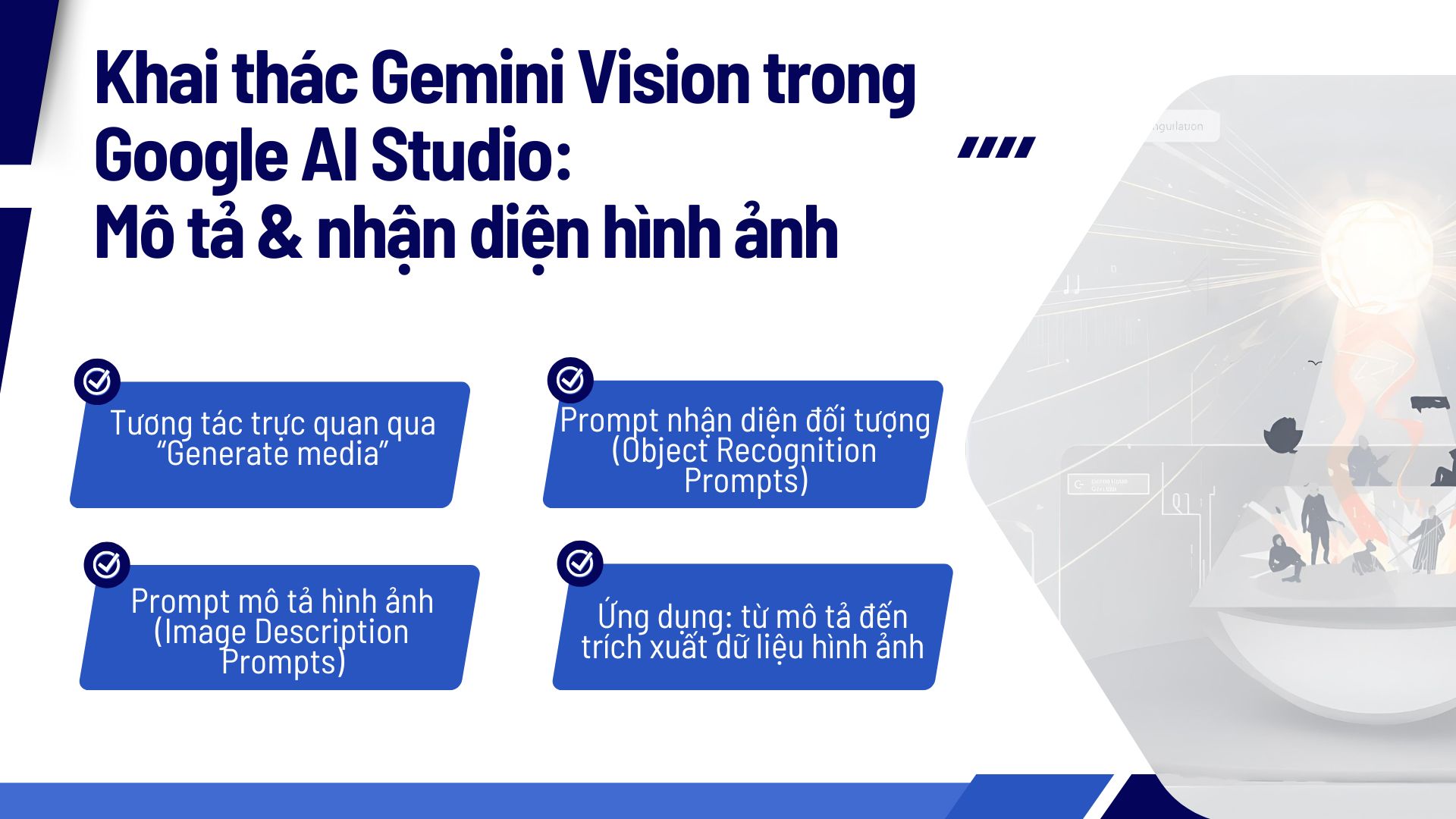 Khai thác Gemini Vision trong Google AI Studio: Mô tả & nhận diện hình ảnh