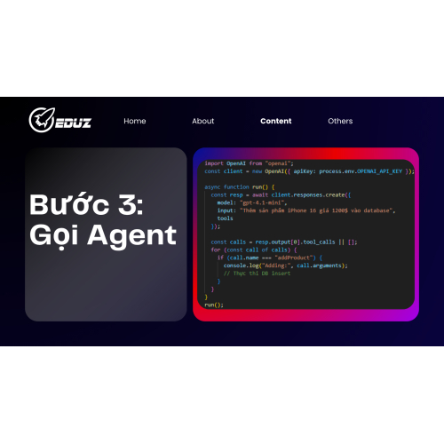 Bước 3: Gọi Agent