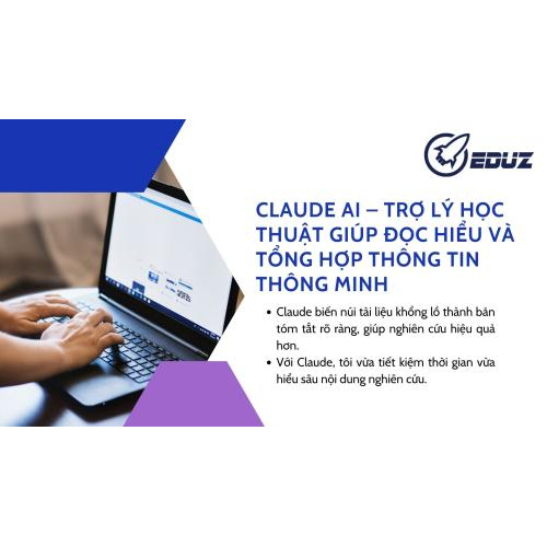 2. Claude AI – Trợ lý học thuật giúp đọc hiểu và tổng hợp thông tin thông minh