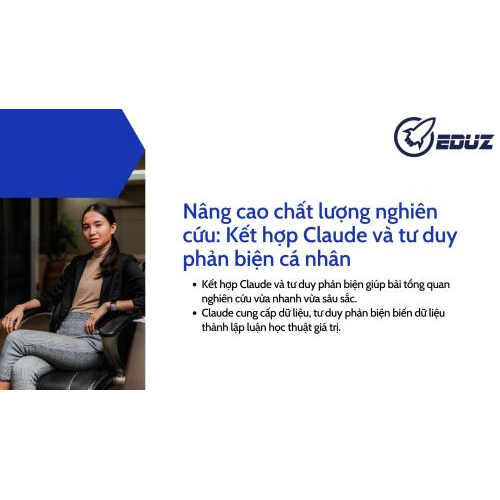 4. Nâng cao chất lượng nghiên cứu: Kết hợp Claude và tư duy phản biện cá nhân