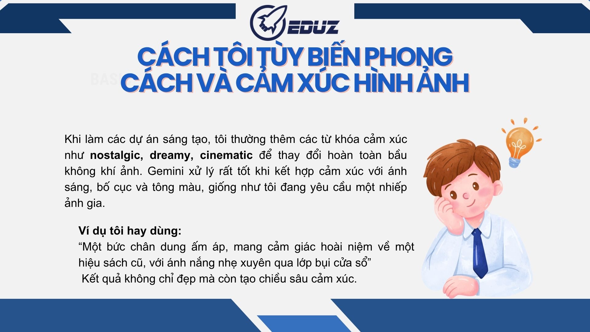 4. Cách tôi tùy biến phong cách và cảm xúc của hình ảnh