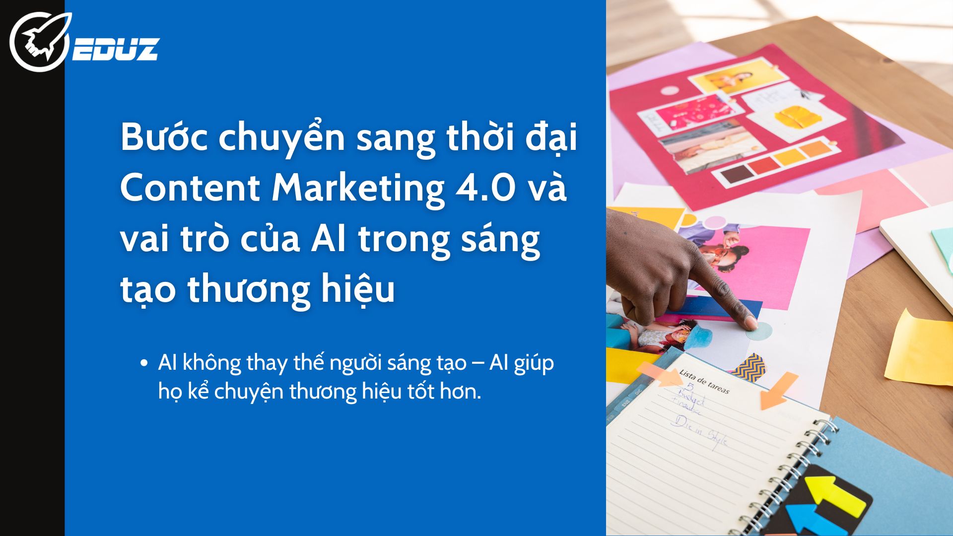 1. Bước chuyển sang thời đại Content Marketing 4.0 và vai trò của AI trong sáng tạo thương hiệu