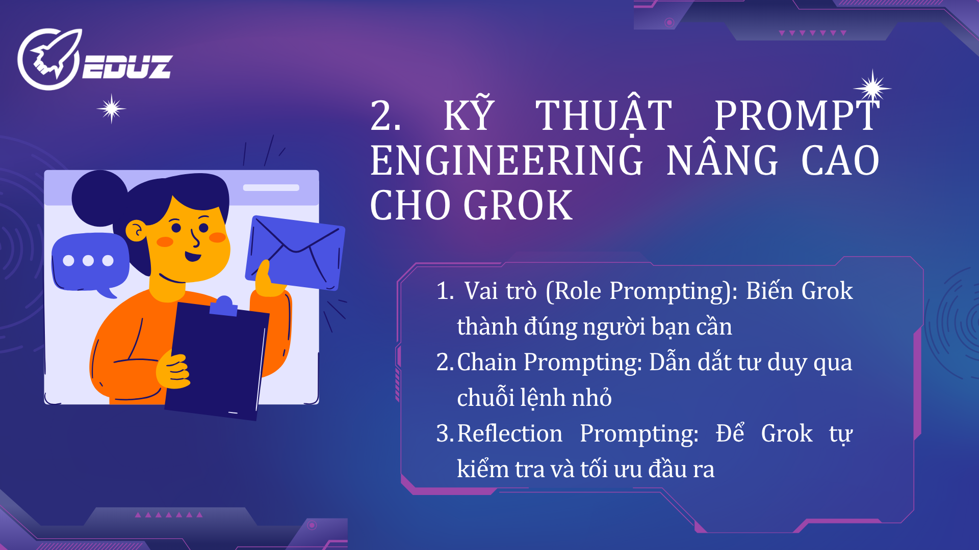 2. Kỹ thuật Prompt Engineering nâng cao cho Grok
