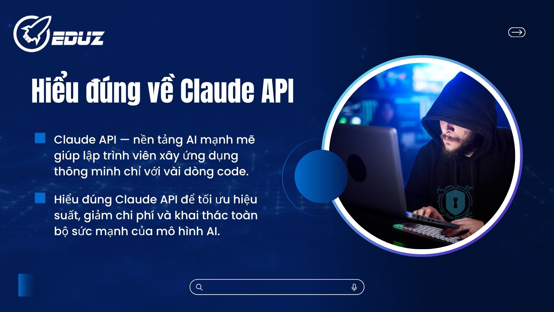 1. Hiểu đúng về Claude API và nền tảng kỹ thuật dành cho lập trình viên