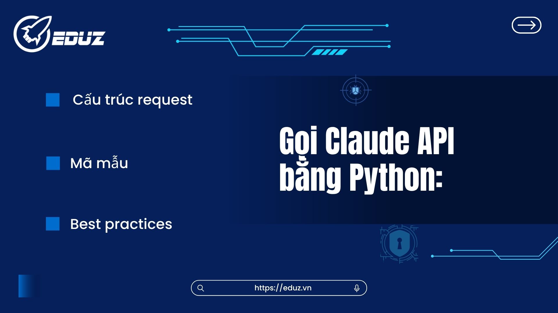 2. Gọi Claude API bằng Python: Cấu trúc request, mã mẫu và best practices