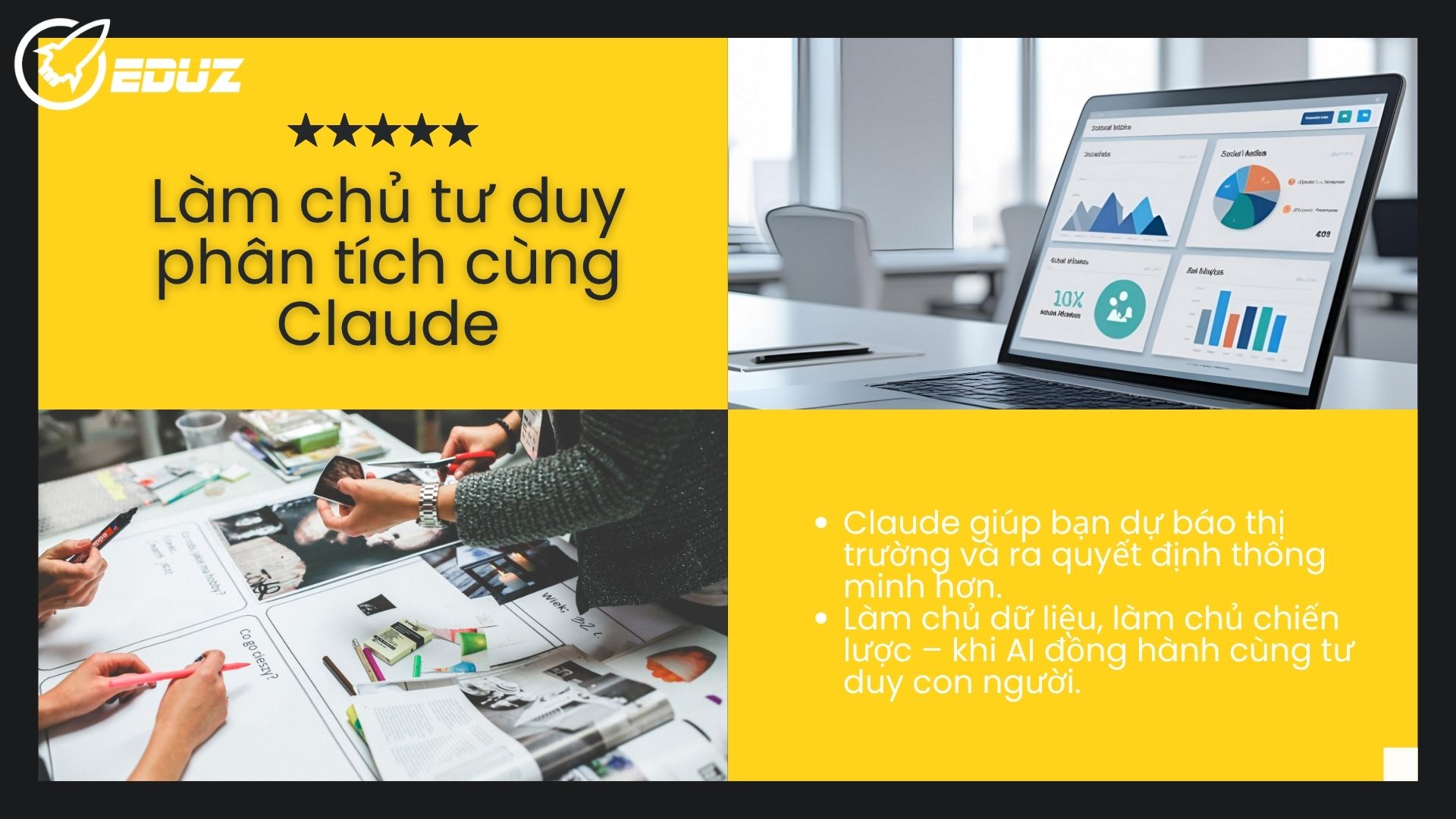 4. Làm chủ dữ liệu, làm chủ chiến lược – khi AI đồng hành cùng tư duy con người.